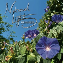 Natural Light (Remixes)