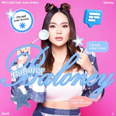Riki Lado Bootleg X Anne Ardina - Baloney