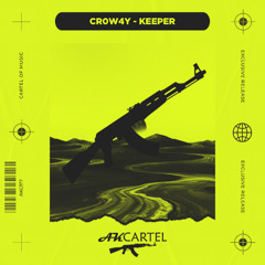 Cr0w4y - Keeper (Original Mix) [AK CARTEL]
