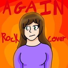 Again Rock Cover by Lollia