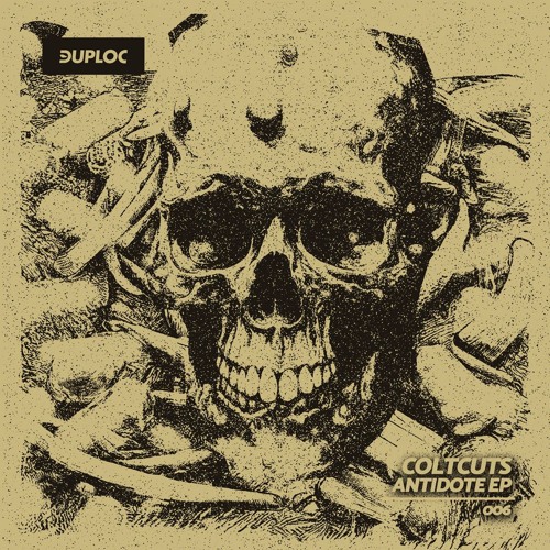ColtCuts ft. PAV4N - Antidote EP [DPLC006]