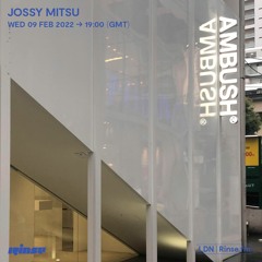 Jossy Mitsu - 09 February 2022
