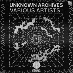 ROOVE PREMIERE: Unknown Artist - Archive 9 [UA001]