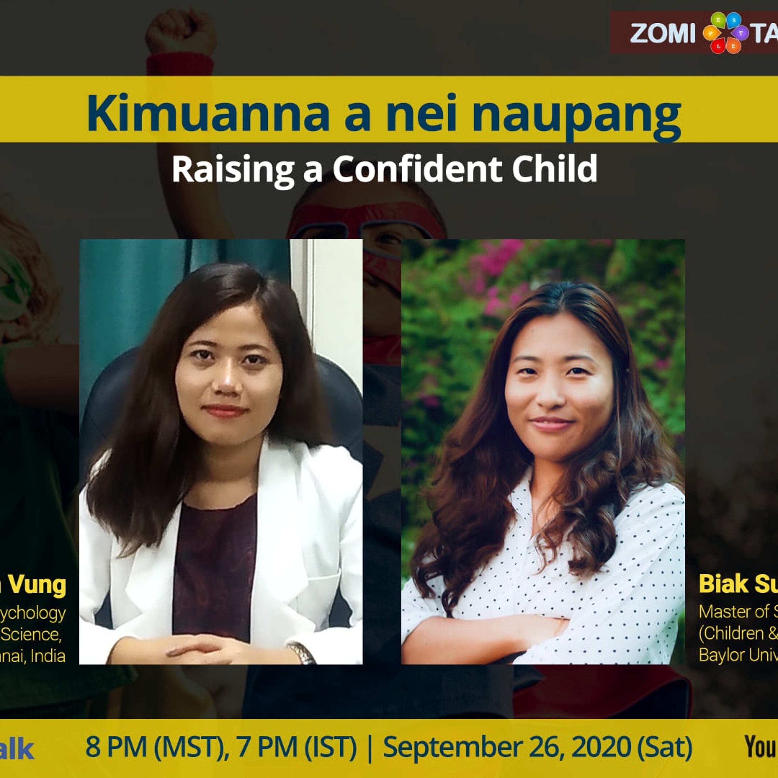 Raising A Confident Child" Special Guest Syma Lian Dim Vung