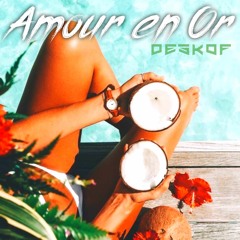 AMOUR_EN_OR (DeskofSama) [[Mix Bass]] Z0Z0