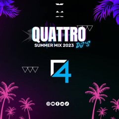 סט להיטי קיץ קוואטרו דיג'יי | 2023 | QUATTRO DJ's- Summer Set