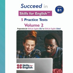 04 - Succeed In Skills For English - Level B1 - (Volume 2) - Test 2 - Part 1