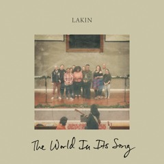 The World In Its Song