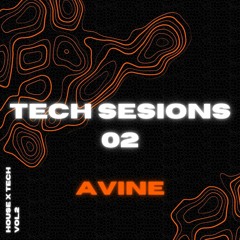 Avine - Tech Sessions #02