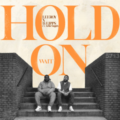 Hold On Wait (feat. Aelia Sapph)