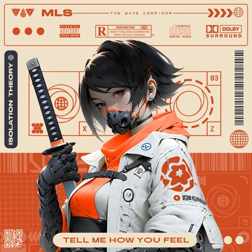 TELL ME HOW YOU FEEL w/isolation.theory