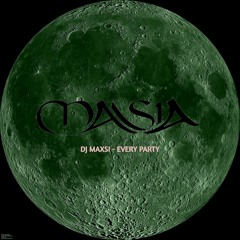 EVERY PARTY - DJ MASXI ---> (SR8 BPM + MASTER EDIT)