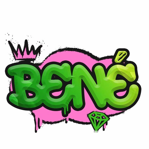High vibes - Bené.