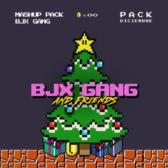 BJX GANG DICIEMBRE 2025