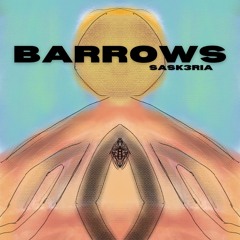Barrows SASK3RIA