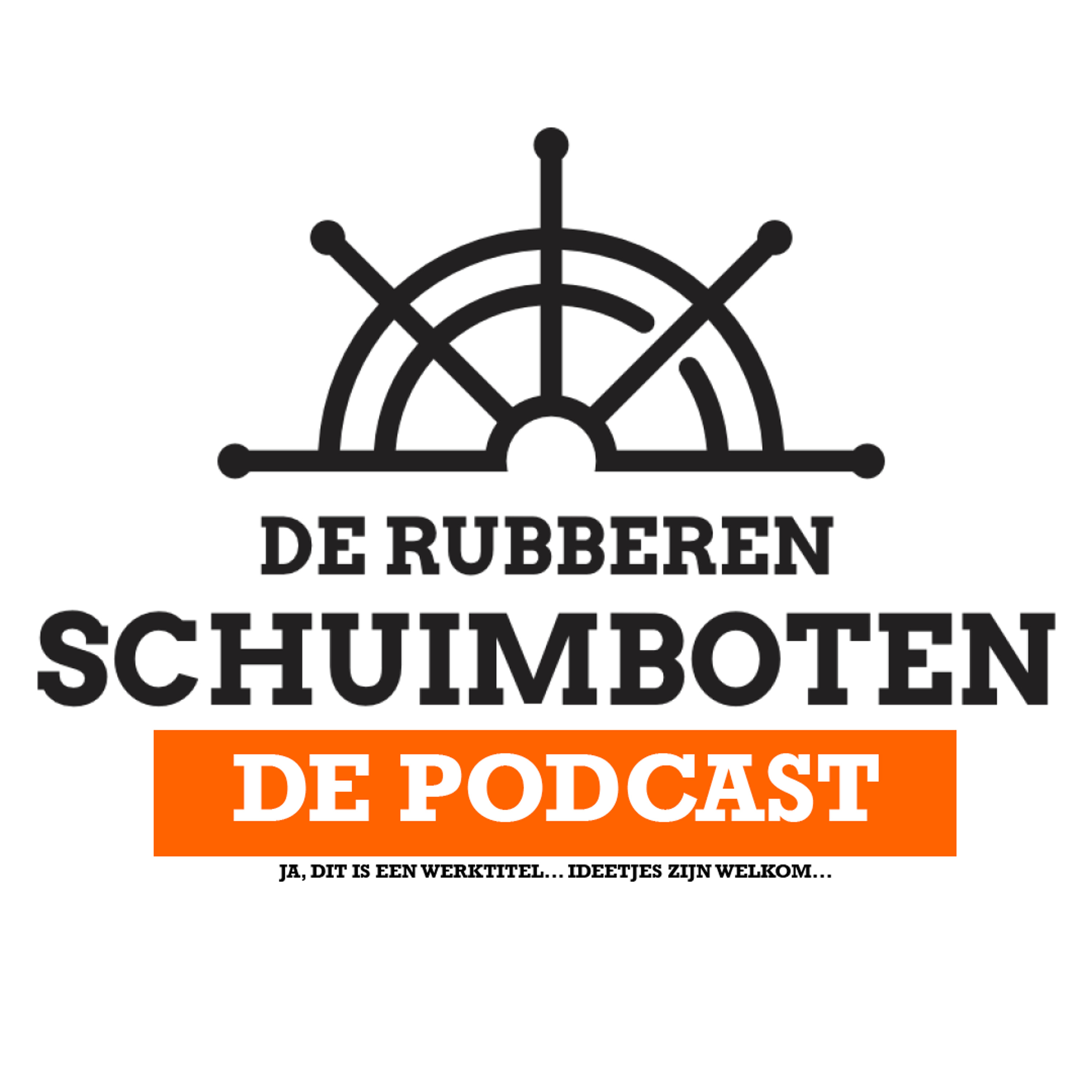 De Rubberen Schuimboten - De Podcast S01E01 - #PILOTAFLEVERING episode artwork