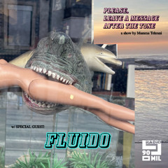 Please Leave a Message After the Tone ft Fluído – 28 June 2025