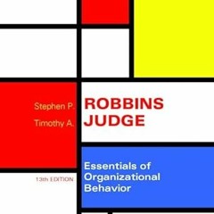 READ DOWNLOAD$! Essentials of Organizational Behavior (13th Edition) PDF By  Stephen P. Robbins