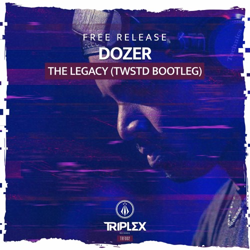Dozer - The Legacy (TWSTD Bootleg)