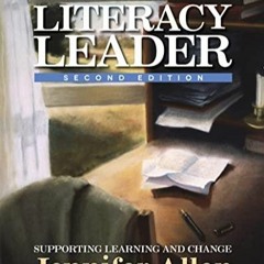 PDF READ Becoming a Literacy Leader, 2nd edition: Supporting Learning and