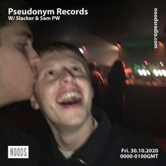 Noods Radio - Pseudonym Records - 30/10/2020