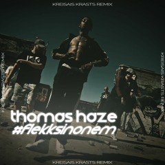 Kreisais Krasts & MAD - #FleKKsinonem (Thomas Haze Trap X Post-Rock Remix)