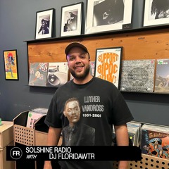 Solshine Radio With DJ Floridawtr | April 3, 2024