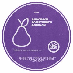 RPR08 | Andy Bach - Something's Going On | Single