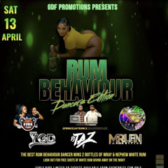 Rum Behaviour 13th of April mix🔥🔥