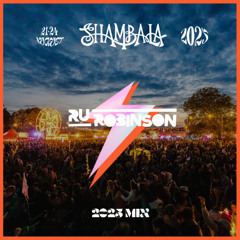 Ru Robinson - Shambala 2025 Mix