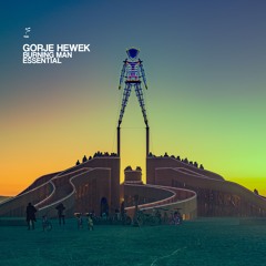 Gorje Hewek - Burning Man 2024 Essential