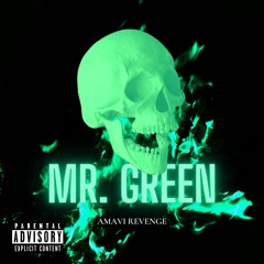 Mr. Green(prod. Bennie G Beats)