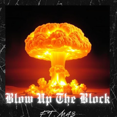 ERICON - BLOW UP THE BLOCK FT M43