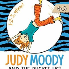 [READ] [EBOOK EPUB KINDLE PDF] Judy Moody and the Bucket List by  Megan McDonald &  P