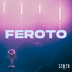 Feroto for Xeri Collective