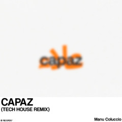 Capaz (Tech House remix)