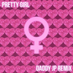 Clairo - Pretty Girl (Daddy JP Remix)