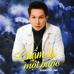 Chậm Lại Một Bước