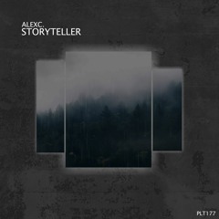 PREMIERE: AlexC. - Storyteller [Polyptych]