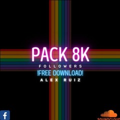 PACK 8K FOLLOWERS ALEX RUIZ MUSIC LOVE | CLICK BUY FREE DOWNLOAD.