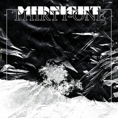 Midnight Thirty-One
