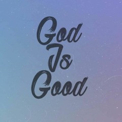 God Is Good SET1