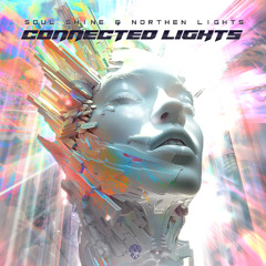 CONNECTED LIGHTS - Soul Shine e Northen Lights - (IXCHEL)
