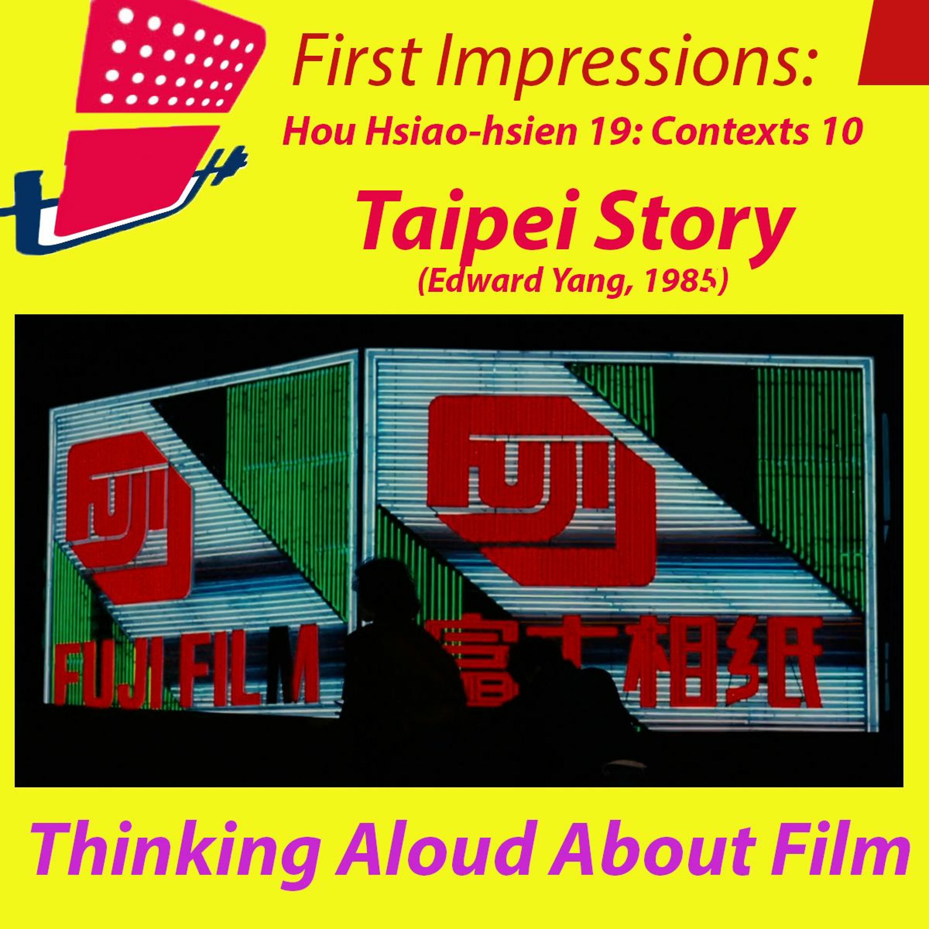 First Impressions: Thinking Aloud About Film