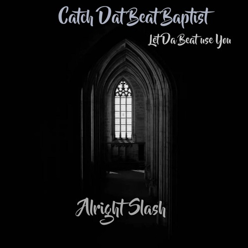 Because Of Who U Are Slash Beat