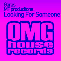 Garas, MF Productions - Looking for Someone (Original Mix)