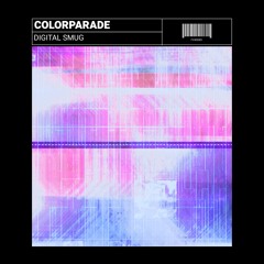 Colorparade - Digital Smug