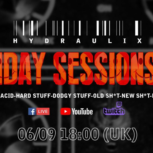 Hydraulix Sunday Session SE01E20