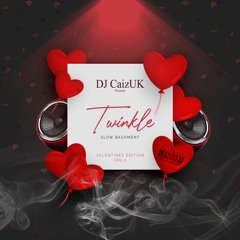 @DJCAIZUK - PRESENTS 'TWINKLE' VOL.1️⃣ 🌹| SLOW BASHMENT/SLOW HIP HOP MIX 2️⃣0️⃣2️⃣2️⃣