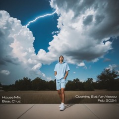 House Mix | Opening Set for Alesso